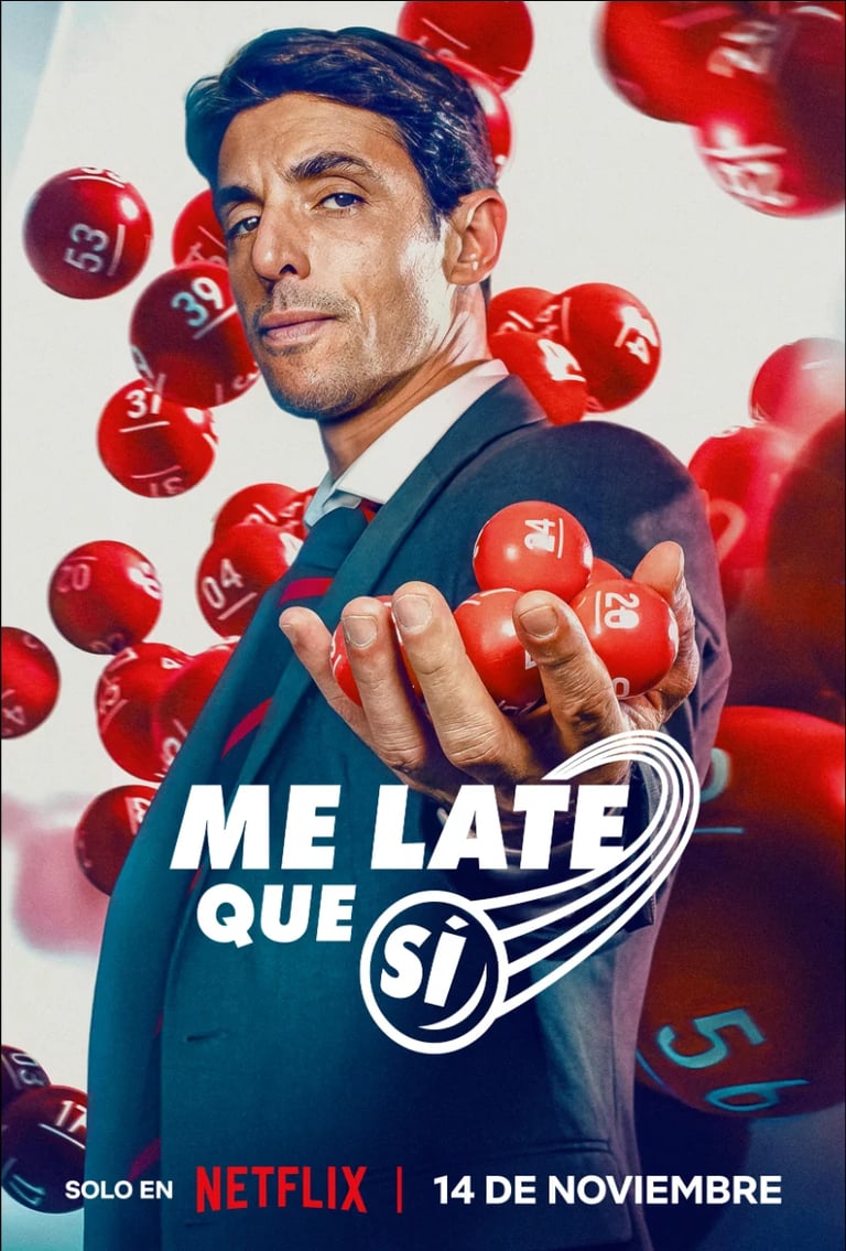 Me Late Que Sí movie poster